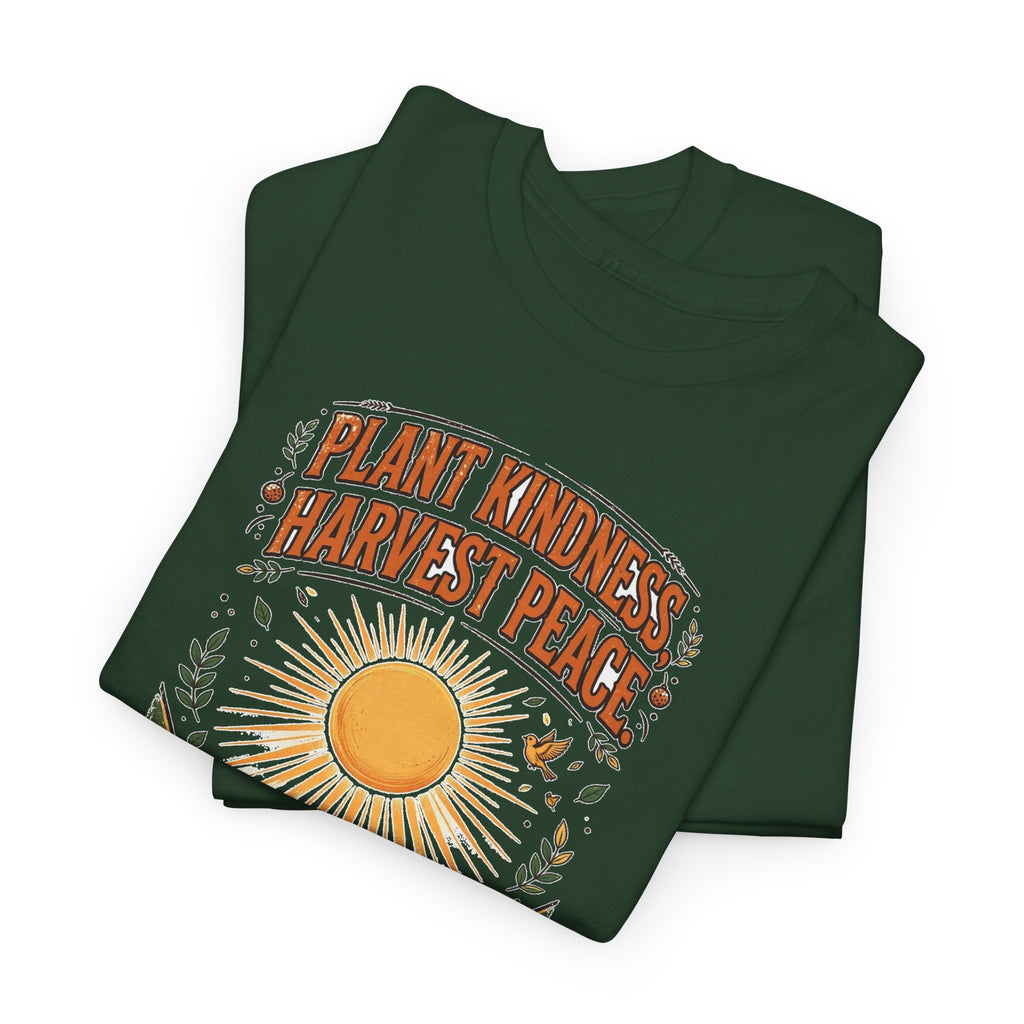Plant Kindness Harvest Peace Tee