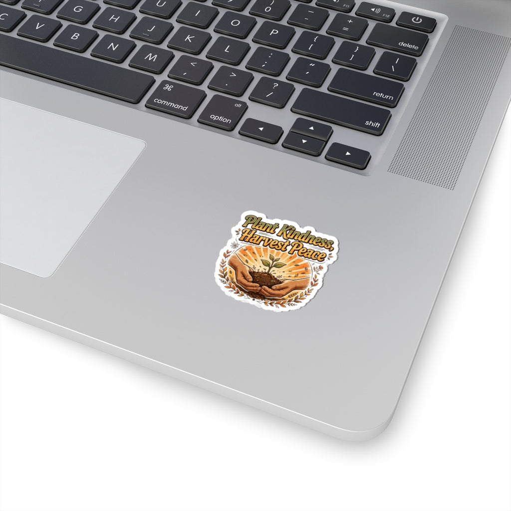 Plant Kindness Harvest Peace Sticker