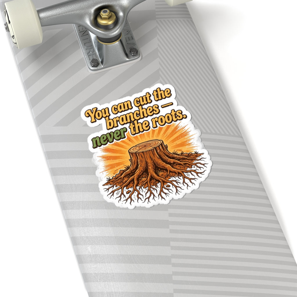 Never The Roots Sticker