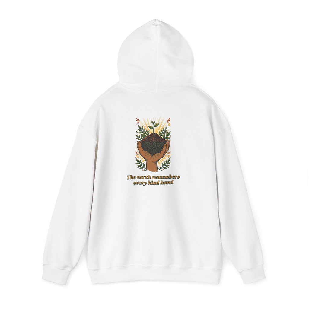 Earth Remembers Kind Hands Hoodie