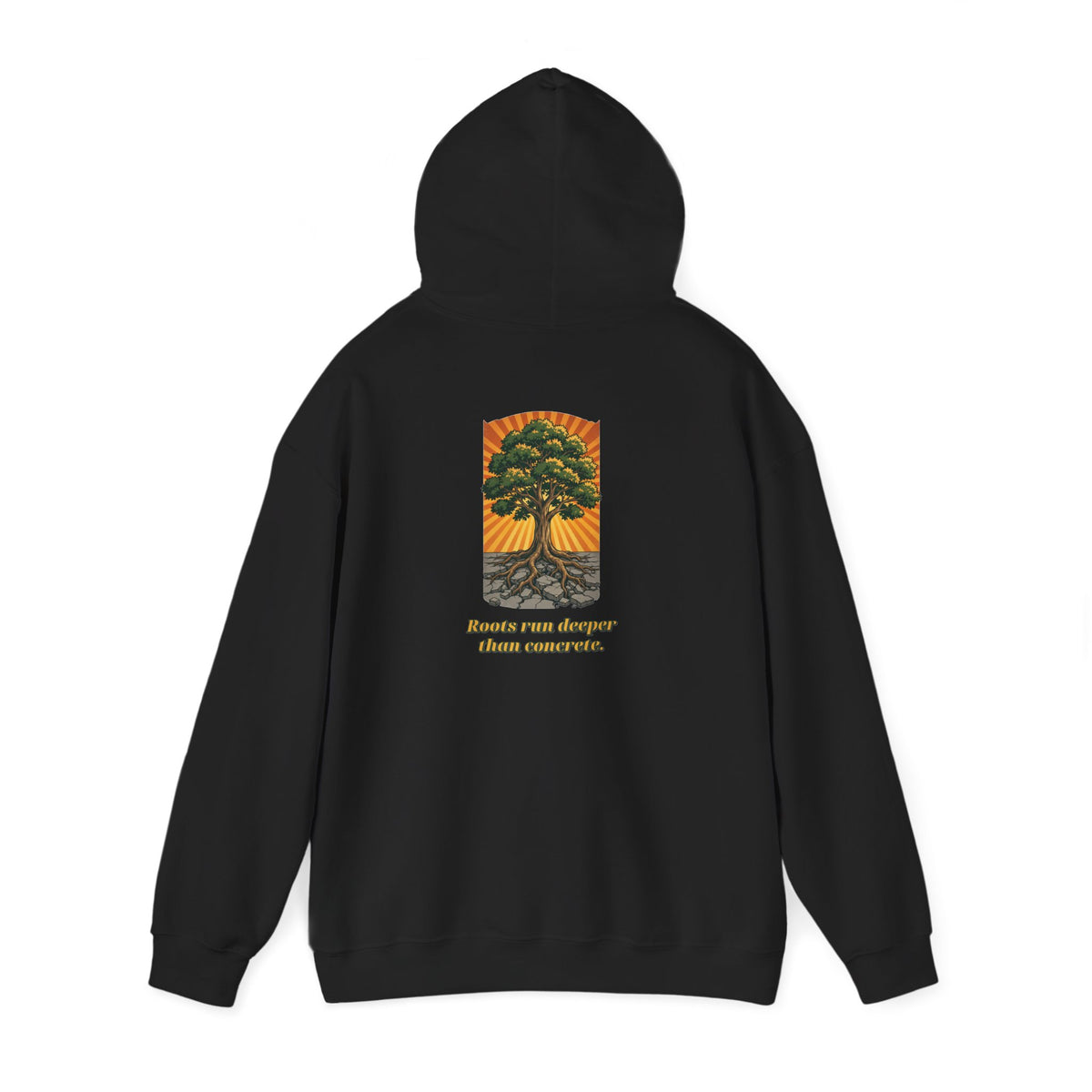 Roots Deeper Than Concrete Hoodie