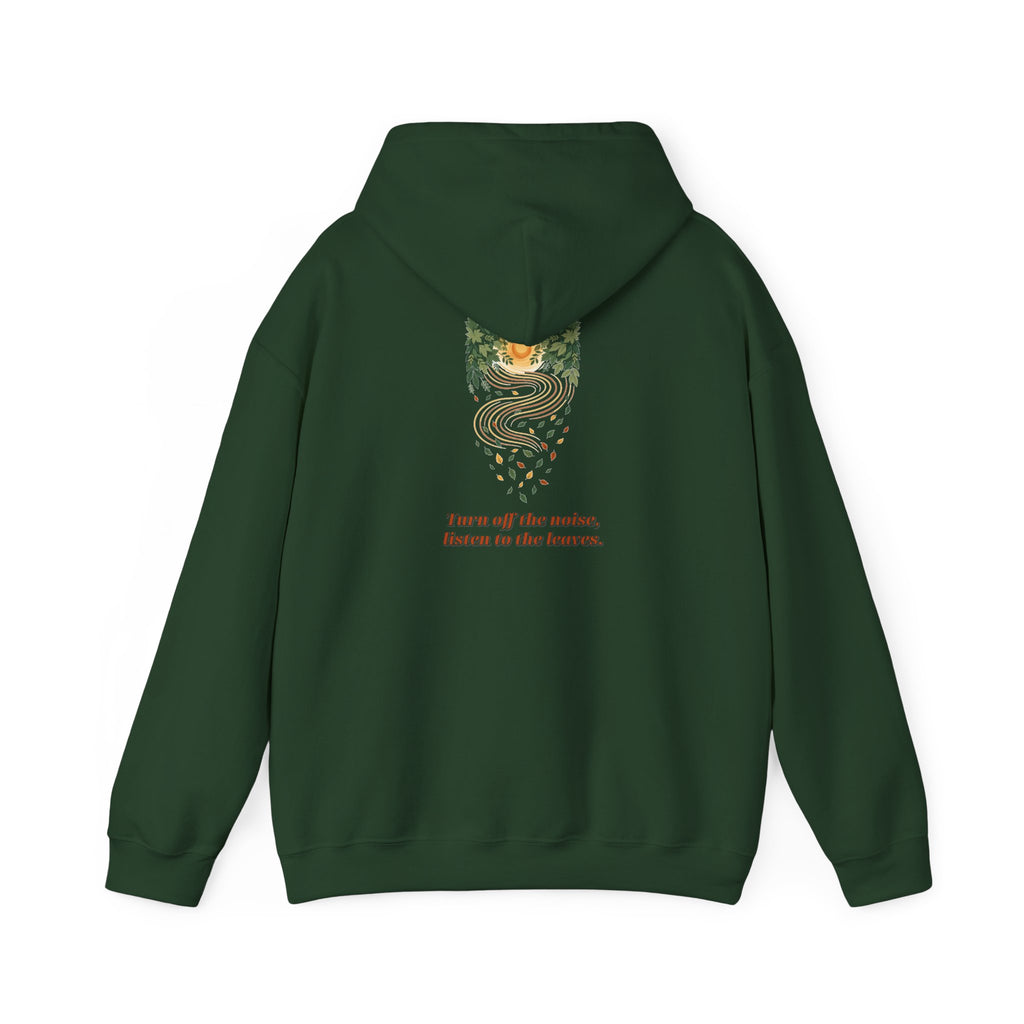 Listen To The Leaves Hoodie