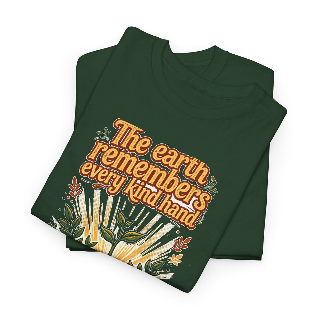 Earth Remembers Kind Hands Tee