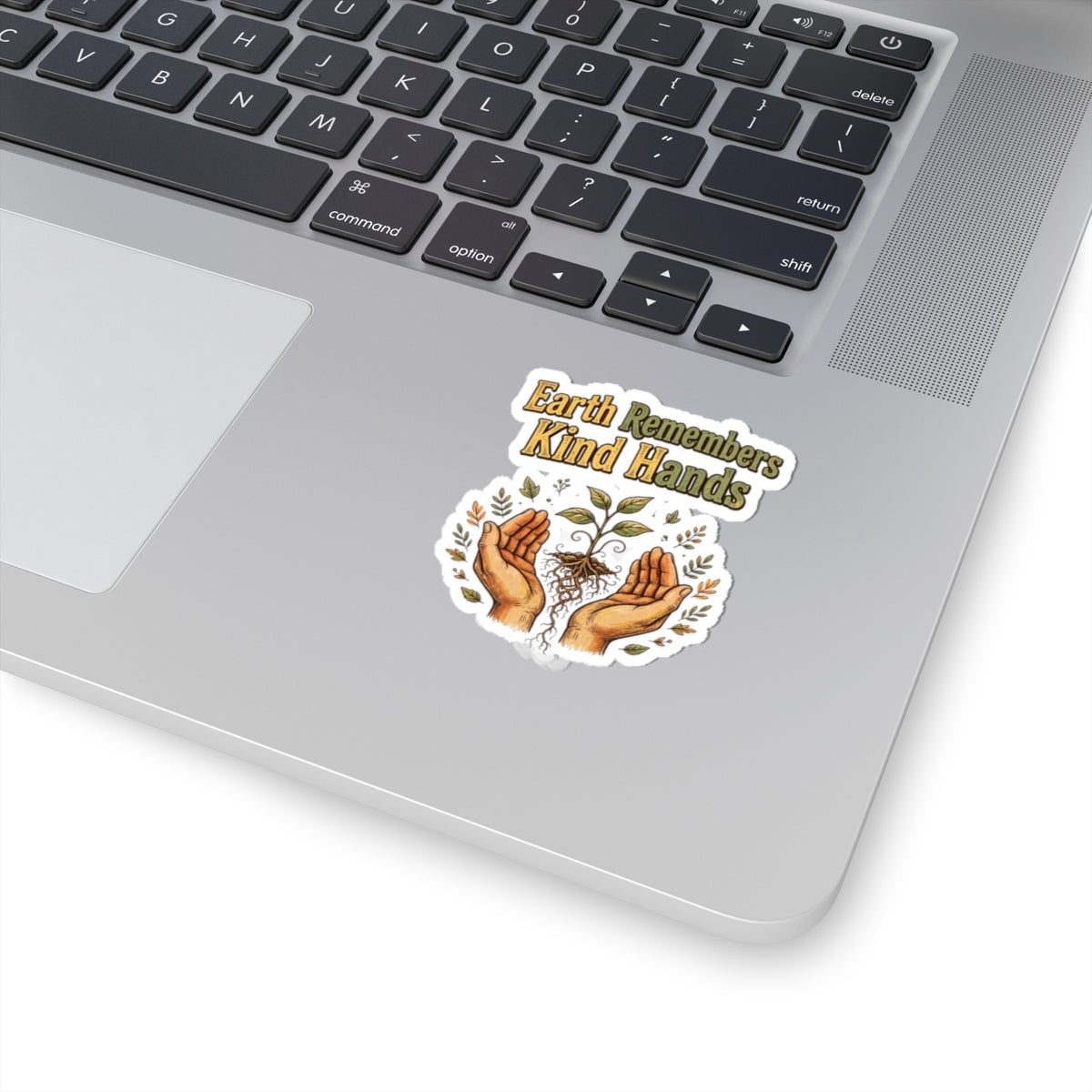 Earth Remembers Kind Hands Sticker