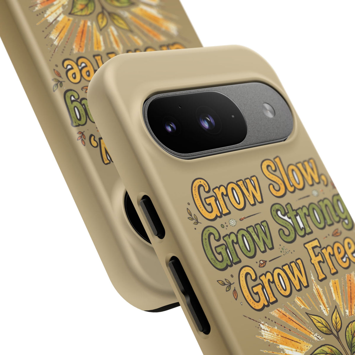 Kerala Root Tough Case — Grow Slow Grow Strong Grow Free