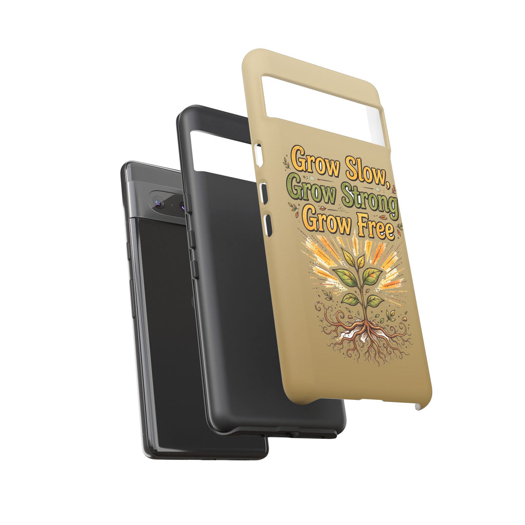 Kerala Root Tough Case — Grow Slow Grow Strong Grow Free