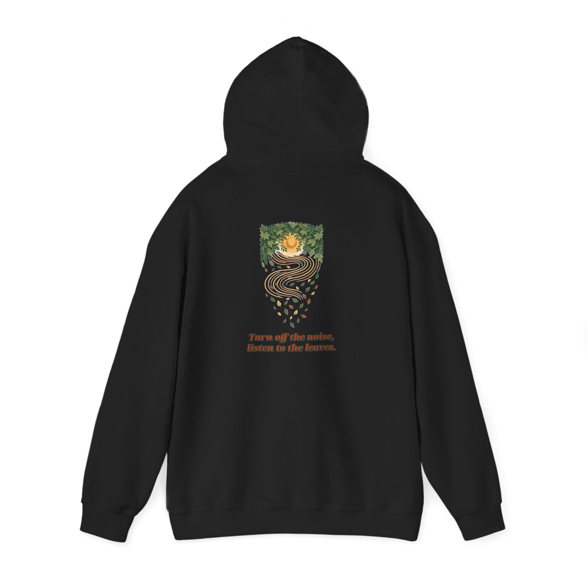 Listen To The Leaves Hoodie