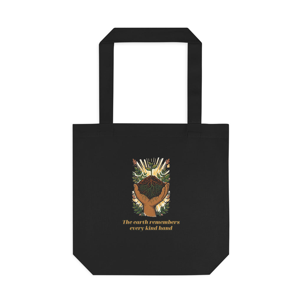 Earth Remembers Kind Hands Tote