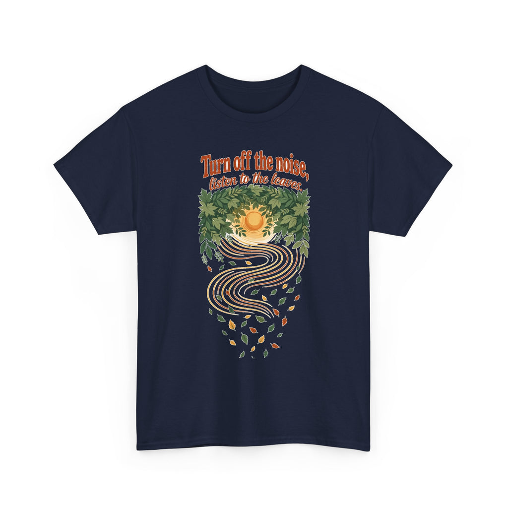 Listen To The Leaves Tee