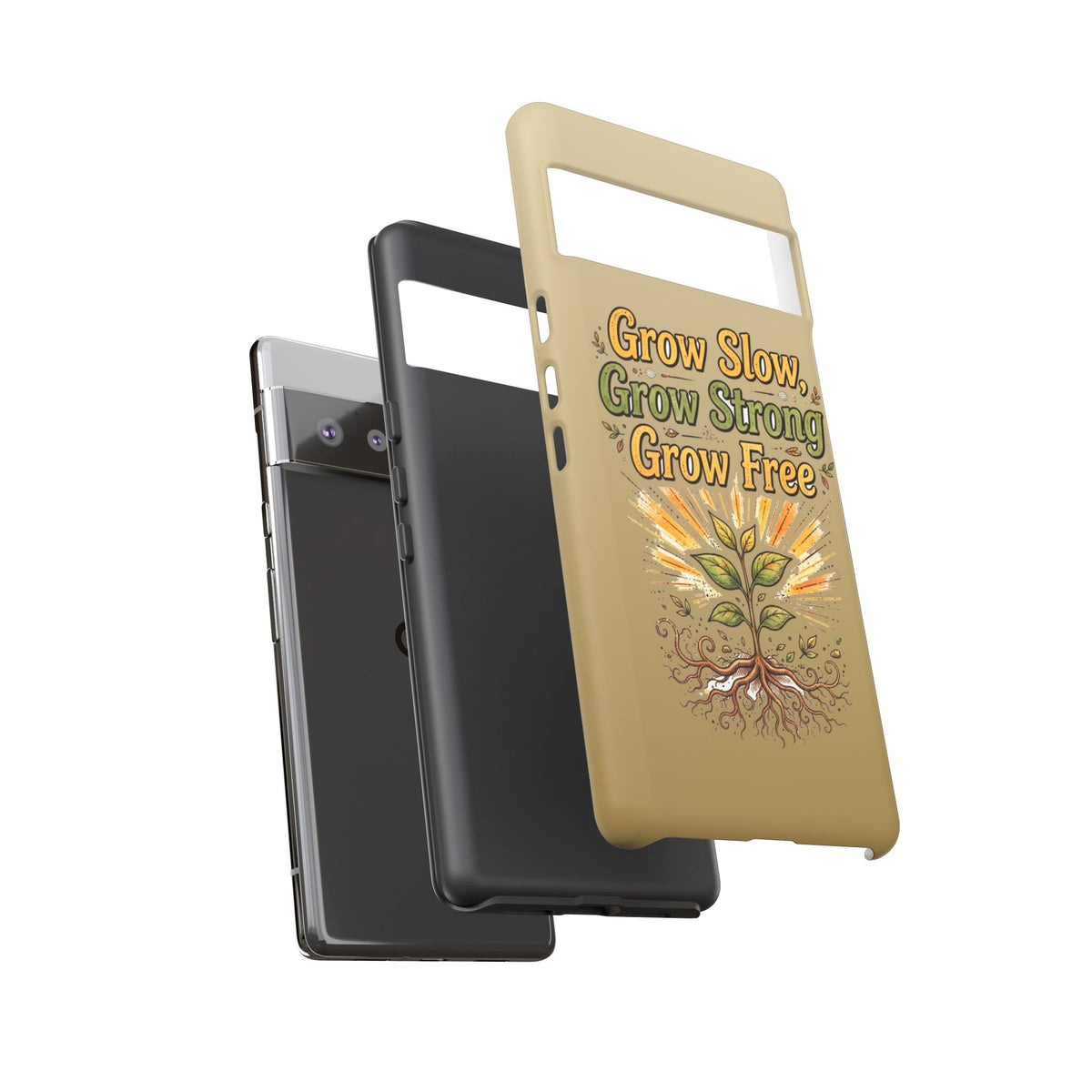 Kerala Root Tough Case — Grow Slow Grow Strong Grow Free