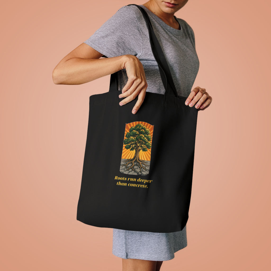 Roots Deeper Than Concrete Tote