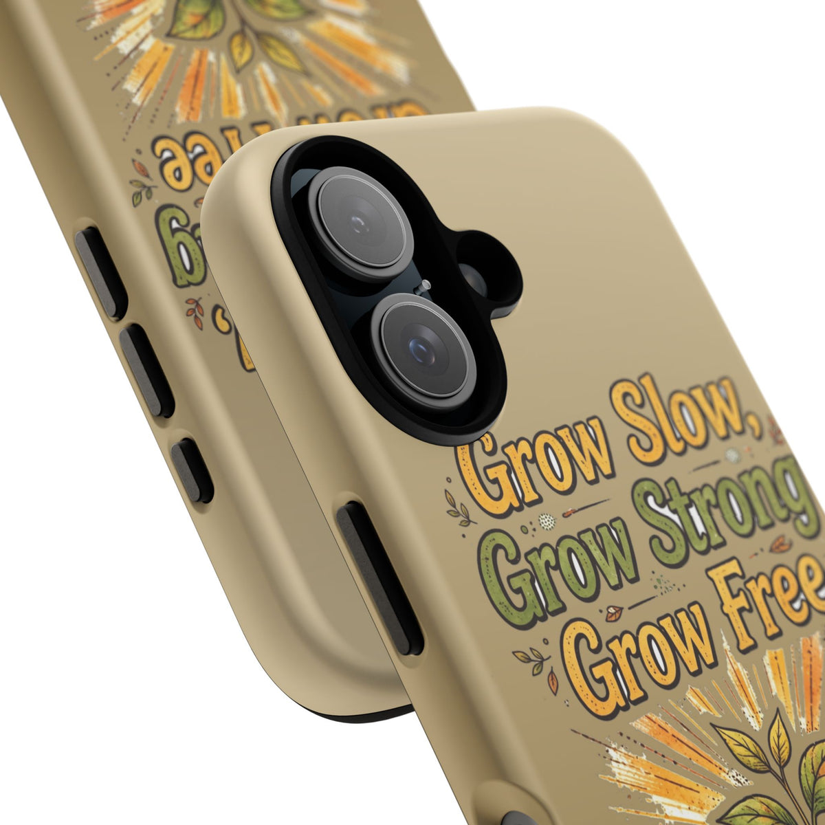 Kerala Root Tough Case — Grow Slow Grow Strong Grow Free