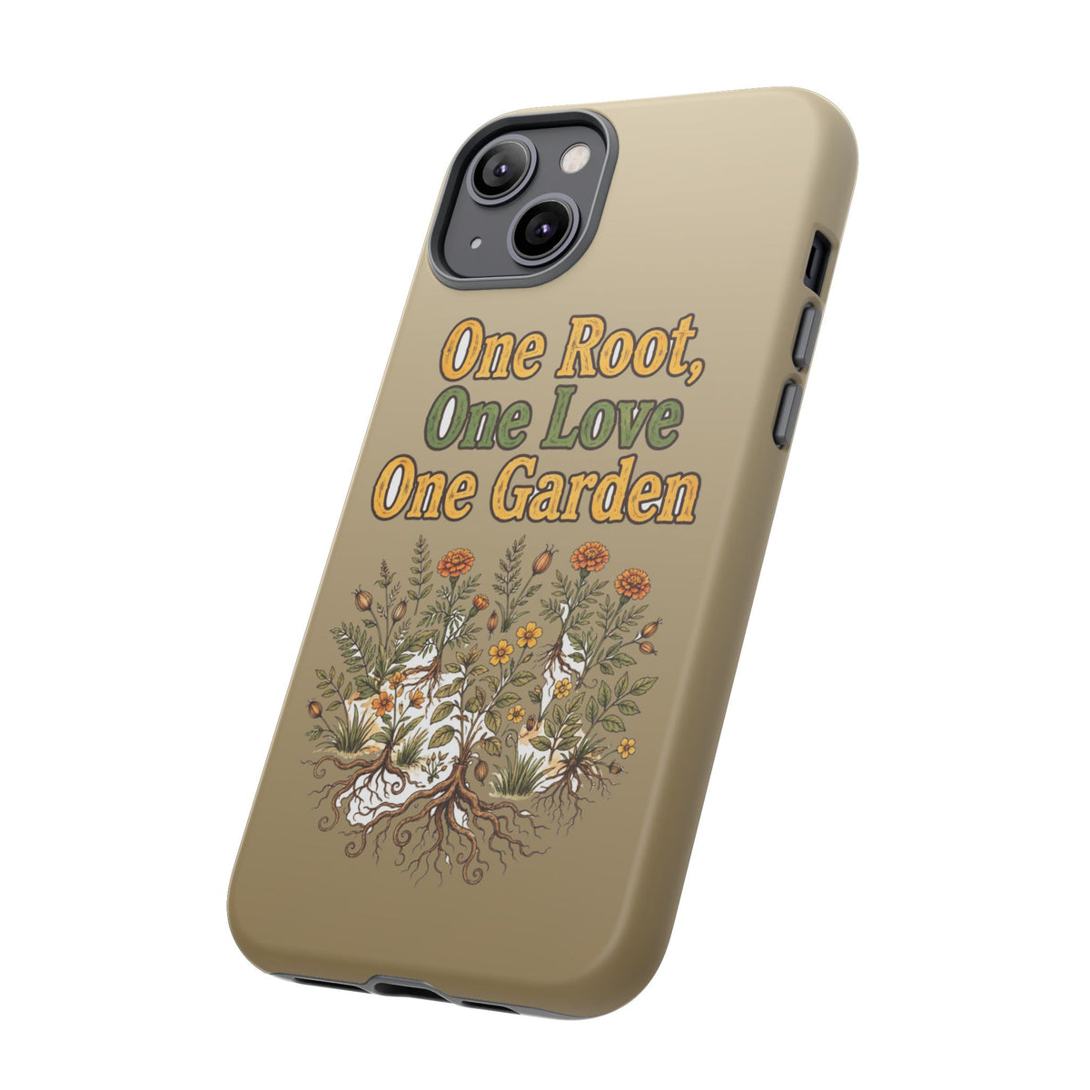 Kerala Root Tough Case — One Root One Love One Garden