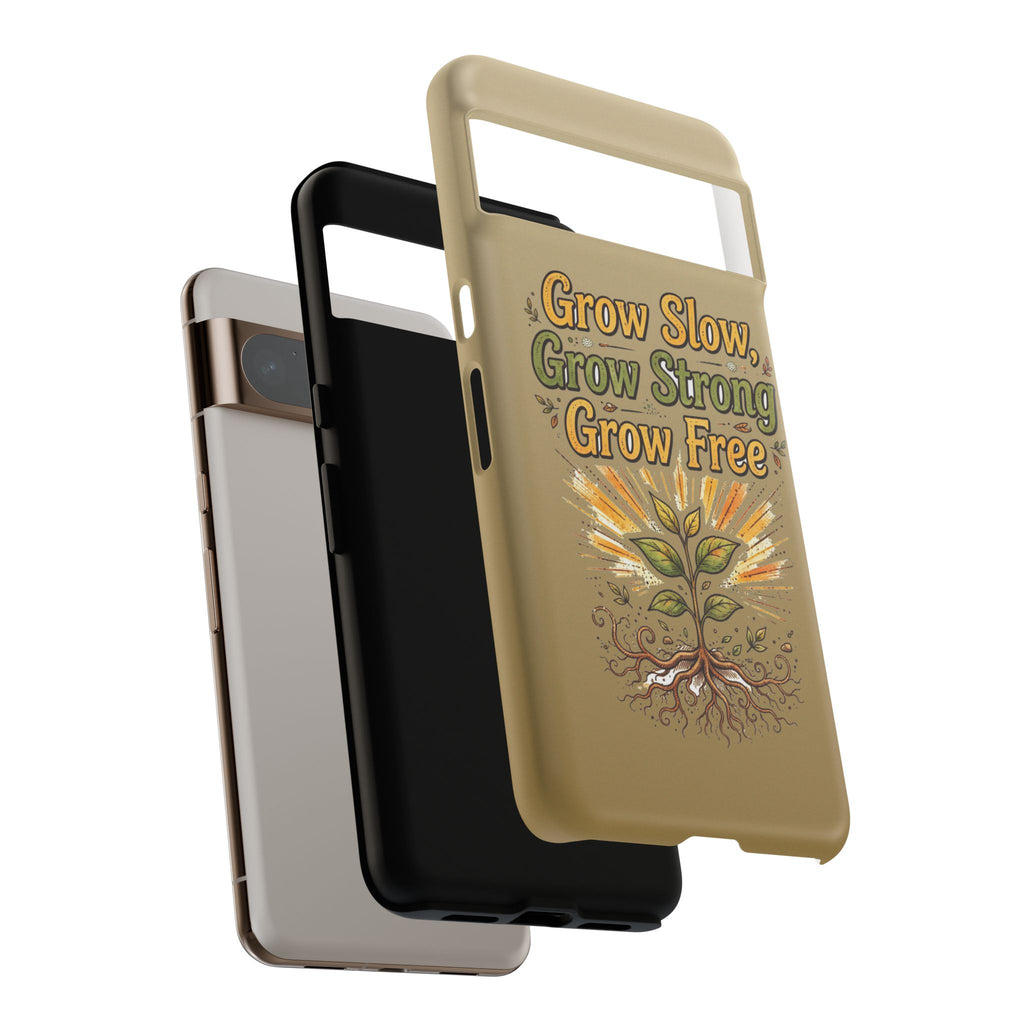 Kerala Root Tough Case — Grow Slow Grow Strong Grow Free