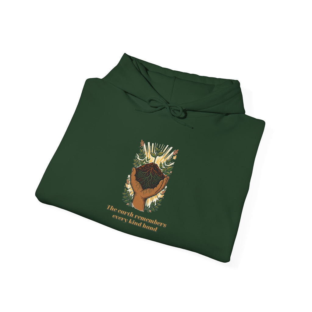 Earth Remembers Kind Hands Hoodie