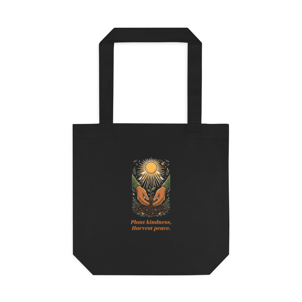 Plant Kindness Harvest Peace Tote