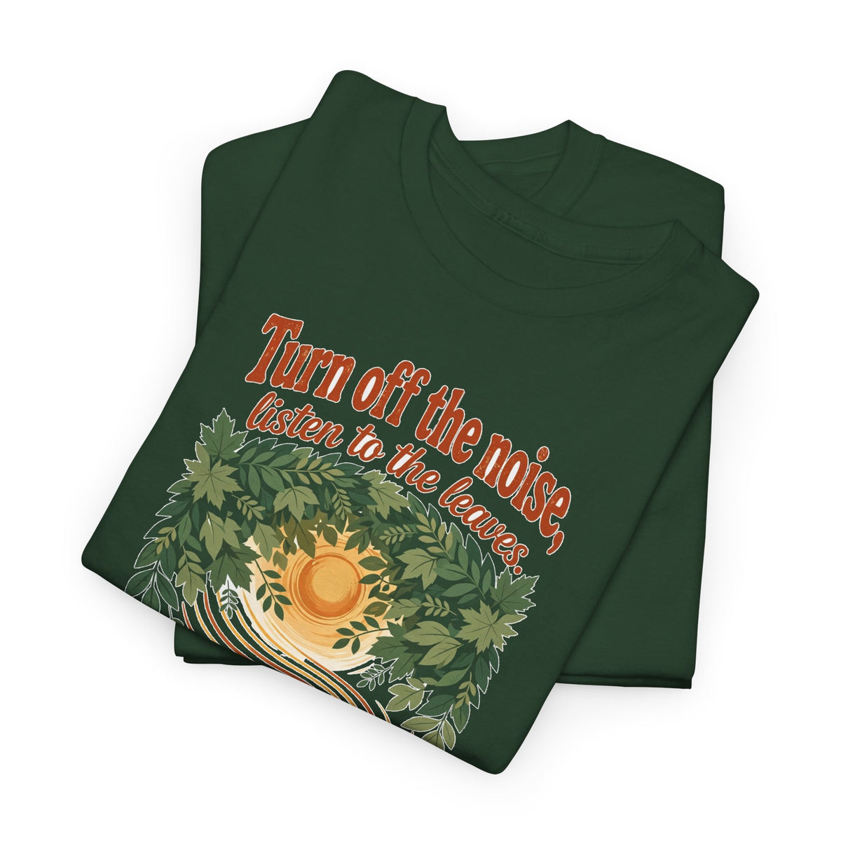 Listen To The Leaves Tee